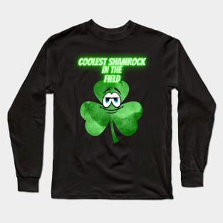 Saint Patrick's Day. Irish Proud.Coolest shamrock in the filed.Saint Patrick day gifts. Long Sleeve T-Shirt